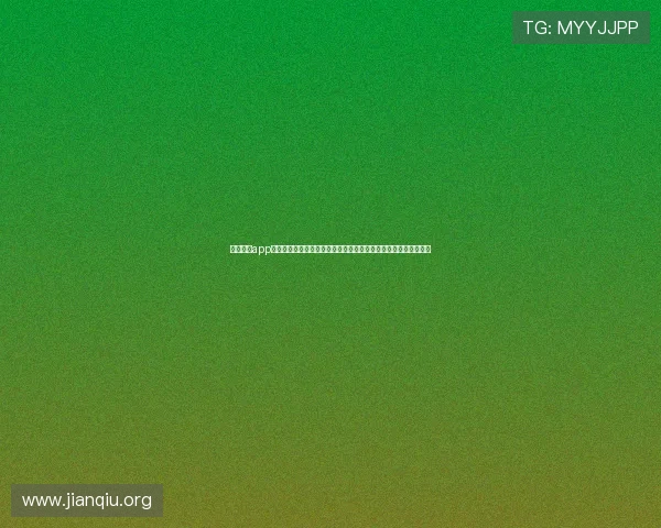 斗球体育app官网登录入口下载常见问题解答,解决登录遇到的各种困难与疑问 斗球体育app官网登录入口下载常见问题解答,解决登录遇到的各种困难与疑问