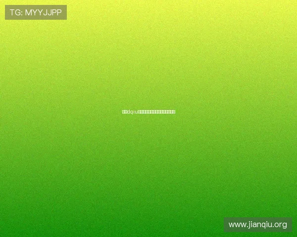 提升dqiu斗球直播观看体验的实用技巧分享 提升dqiu斗球直播观看体验的实用技巧分享